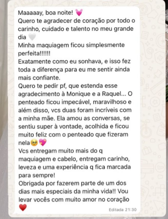 Print de depoimento: mensagem longa agradecendo carinho, maquiagem perfeita e Monique e Raquel no penteado.