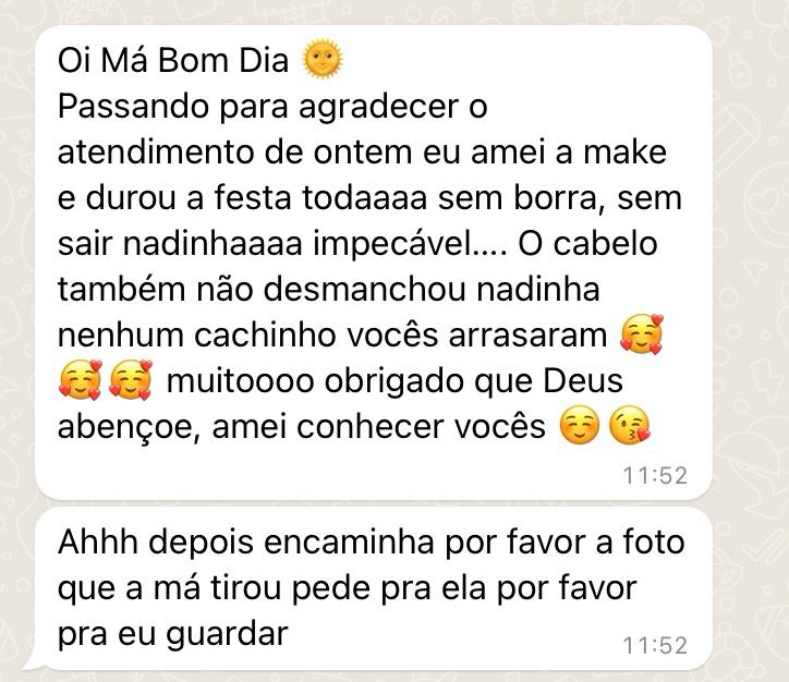 Print de depoimento: cliente agradece make duradoura e cabelo impecável após o atendimento.
